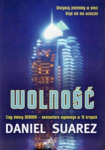 Suarez Daniel - Wolność. Przełożył Miłosz Urban.