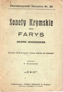 Brzeczkowski A. - Sonety Krymskie oraz Farys Adama Mickiewicza. Geneza, streszczenie, ocena, tematy do ćwiczeń.
