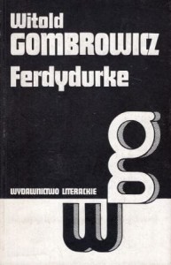 Gombrowicz Witold - Ferdydurke. /Dzieła. Tom II/.