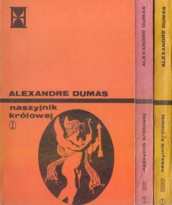 Dumas Alexandre - Naszyjnik królowej.  T. I/III. Przełożyła Wanda Błońska.
