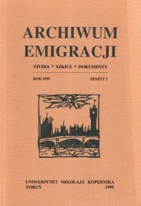 Archiwum Emigracji. Studia. Szkice. Dokumenty. Rok 1999. Zeszyt 2. *