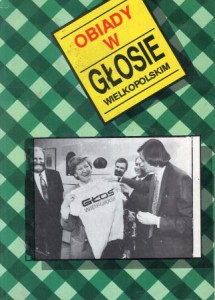 Braniecki Włodzimierz - Obiady w Głosie Wielkopolskim.