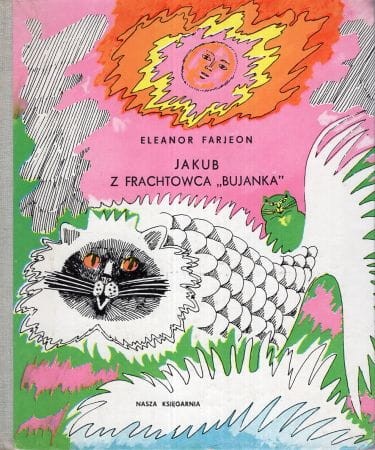 Farjeon Eleanor -Jakub z frachtowca "Bujanka". Ilustrowała Bożena Truchanowska.