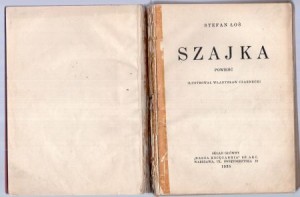 Łoś Stefan - Szajka. Powieść. Ilustrował Władysłąw Czarnecki.