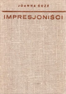 Guze Joanna - Impresjoniści.