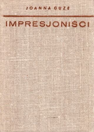 Guze Joanna - Impresjoniści