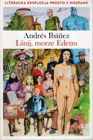 Ibanez Andres - Lśnij, morze Edenu.
