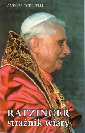 Tornielli Andrea - Ratzinger strażnik wiary