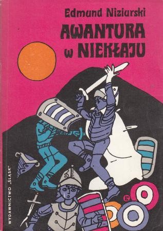 Niziurski Edmund - Awantura w Niekłaju.