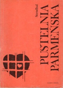 Stendhal (Henri Boyle) - Pustelnia Parmeńska. Przełożył i wstępem poprzedził Tadeusz Żeleński (Boy). 