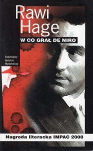 Hage Rawi - W co grał De Niro.  Przełożyła Agnieszka Lakatos.