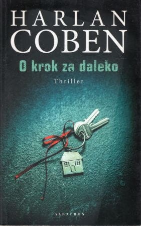 Coben Harlan - O krok za daleko.
