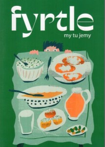 Fyrtle. My tu jemy. Mytujemy. Magda Ratajczak & Mateusz Spurtacz & goście. Pod redakcją Magdy Nowickiej Chomsk.
