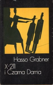 Grabner Hasso - X-211 i  Czarna Dama.