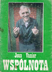 Vanier Jean - "Wspólnota".  Wybór pism.