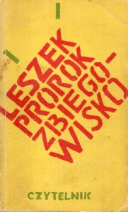 Prorok Leszek - Zbiegowisko. Wybór opowiadań.