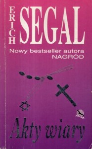 Segal Erich - Akty wiary.