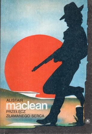MacLean Alistair - Przełęcz złamanego serca.