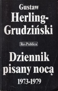 Herling-Grudziński Gustaw - Dziennik pisany nocą 1973-1979.