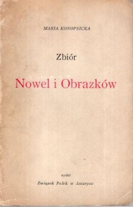 Konopnicka Maria - Zbiór nowel i obrazków.