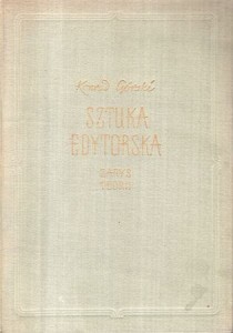 Górski Konrad - Sztuka edytorska. Zarys teorii.