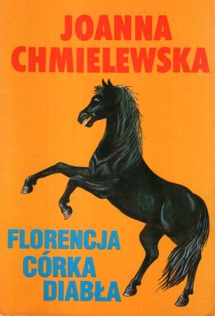 Chmielewska Joanna - Florencja, córka diabła.
