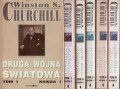 Churchill Winston S. - Druga Wojna Światowa. Tom I-III w sześciu woluminach.