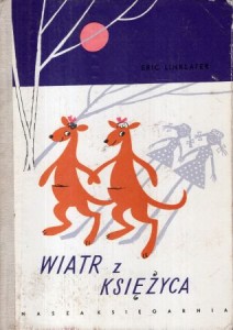 Linklater Eric - Wiatr z księżyca. Spolszczył Andrzej Nowicki. Ilustrował Zbigniew Lengren.