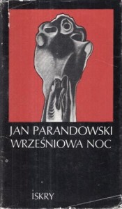 Parandowski Jan - Wrześniowa noc. 