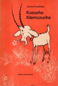 Porazińska Janina - Kozucha Kłamczucha. Ilustrował Mirosław Pokora.