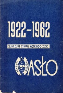 Jubileusz Chóru Męskiego Z.Z.K. "Hasło" przy Dyrekcji Okręgowej Kolei Państwowych w Poznaniu.
