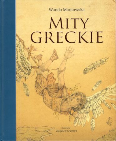 Markowska Wanda - Mity greckie.