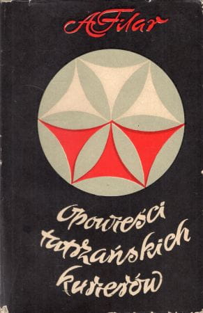 Filar Alfons - Opowieści tatrzańskich kurierów