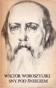 Woroszylski Wiktor - Sny pod śniegiem
