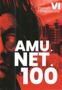 Poznań fantastyczny. AMU.NET.100.