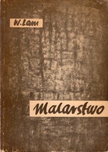 Lam Władysław - Malarstwo. Problemy podstawowe.