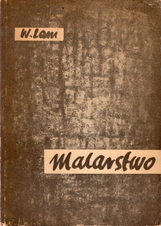 Lam Władysław - Malarstwo. Problemy podstawowe.