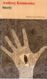 Kuśniewicz Andrzej - Strefy. Ilustracja na okładce Janusz Stanny.