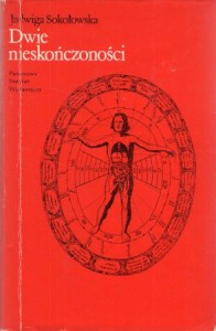 Sokołowska Jadwiga - Dwie nieskończoności. Szkice o literaturze barokowej Europy.