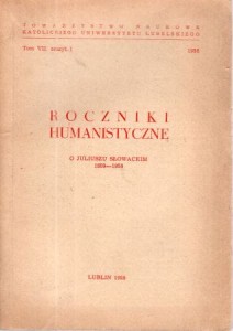 Roczniki Humanistyczne. Tom VII, zeszyt 1. O Juliuszu Słowackim 1809-1959.