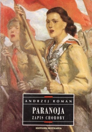 Roman Andrzej /opr./ - Paranoja. Zapis choroby.