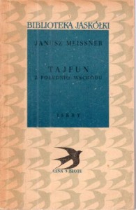 Meissner Janusz - Tajfun z południo-wschodu.