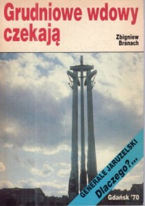 Branach Zbigniew - Grudniowe wdowy czekają.