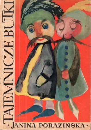 Porazińska Janina - Tajemnicze butki. Ilustrował Bogdan Zieleniec. (