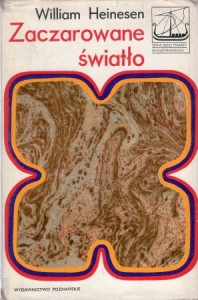 Heinsen William - Zaczarowane światło. Opowiadania. /Seria Dzieł Pisarzy Skandynawskich/.