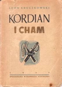 Kruczkowski Leon - Kordian i cham.