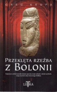 Krupa Greg - Przeklęta rzeźba z Bolonii.