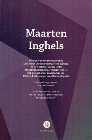 Inghels Maarten - "Międzynarodowe Stowarzyszenie Oficjalnych Sobowtórów Maartena Inghetsa"