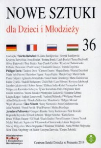 Nowe Sztuki dla Dzieci i Młodzieży. Pod redakcją Zbigniewa Rudzińskiego. Zeszyt 36.