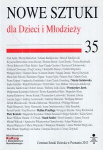 Nowe Sztuki dla Dzieci i Młodzieży. Pod redakcją Zbigniewa Rudzińskiego. Zeszyt 35.